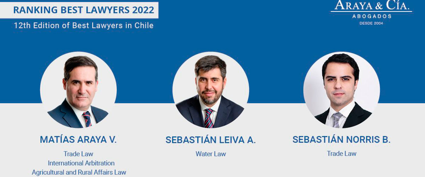 Socios de Araya & Cía. Abogados son reconocidos por el ranking Best Lawyers en Chile 2022